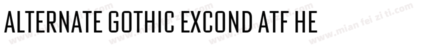 Alternate Gothic ExCond ATF Heavy字体转换